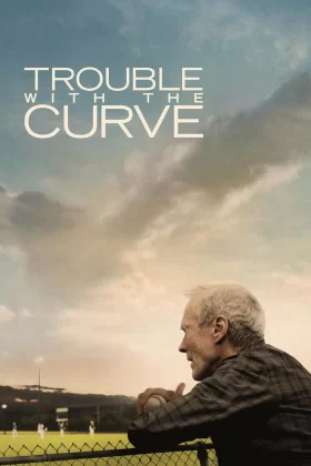 Hayatımın Atışı - Trouble with the Curve