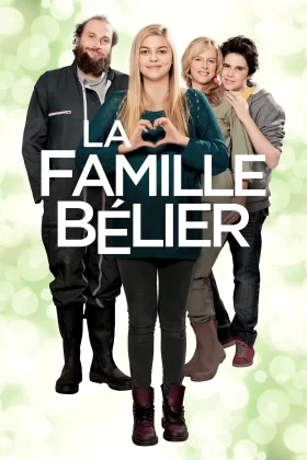 Hayatımın Şarkısı - La Famille Bélier