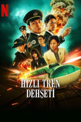 Hızlı Tren Dehşeti - Bullet Train Explosion
