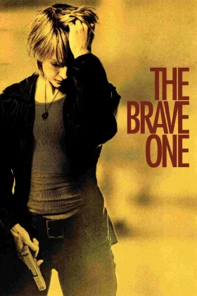 İçindeki Yabancı - The Brave One