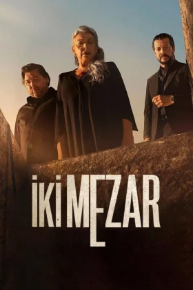 İki Mezar - Two Graves