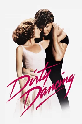İlk Aşk İlk Dans - Dirty Dancing