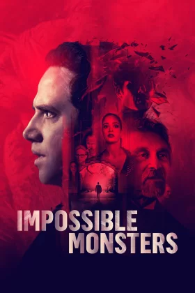 İmkansız Canavarlar - Impossible Monsters