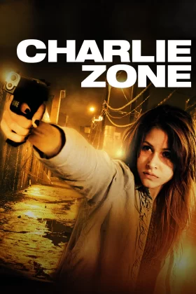 İntikam Ateşi - Charlie Zone
