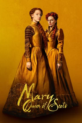 İskoç Kraliçesi Mary - Mary Queen of Scots