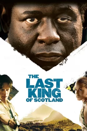 İskoçya'nın Son Kralı - The Last King of Scotland