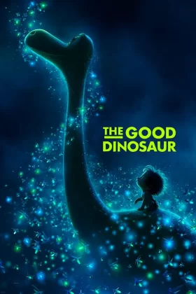 İyi Bir Dinozor - The Good Dinosaur