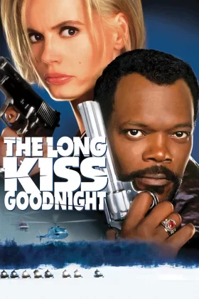 İyi Geceler Öpücüğü - The Long Kiss Goodnight