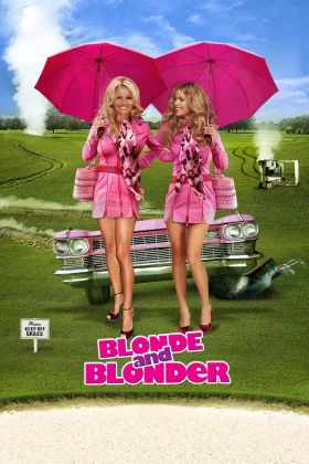 Iki Sarışın Şimdiden Alışın - Blonde and Blonder