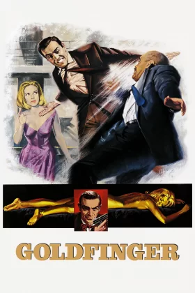 James Bond: Altın Parmak - Goldfinger