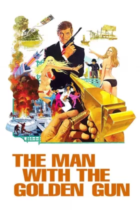 James Bond: Altın Tabancalı Adam - The Man with the Golden Gun
