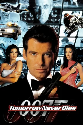 James Bond: Yarın Asla Ölmez - Tomorrow Never Dies