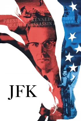 JFK: Kapanmayan Dosya - JFK