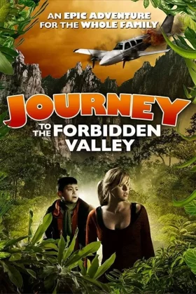 Kayıp Vadiye Yolculuk- Journey to the Forbidden Valley 