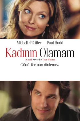 Kadının Olamam - I Could Never Be Your Woman