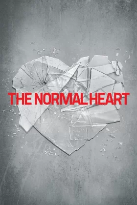 Kalbin Direnişi - The Normal Heart