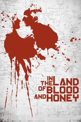 Kan ve Aşk - In the Land of Blood and Honey