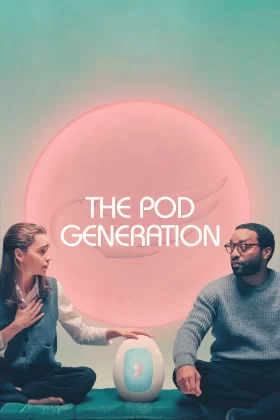 Kapsül Nesli - The Pod Generation