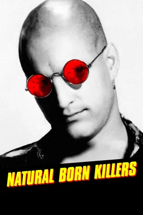 Katil Doğanlar - Natural Born Killers