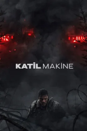 Katil Makine - War Machine