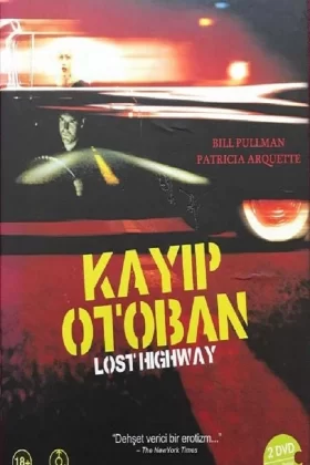 Kayıp Otoban - Lost Highway