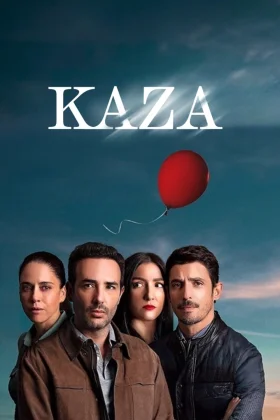 Kaza - The Accident