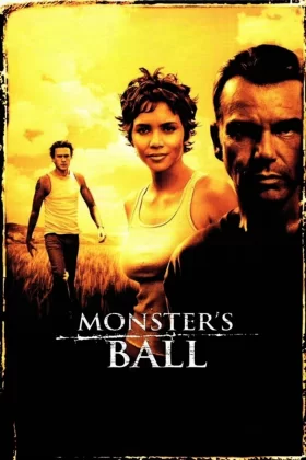 Kesişen Yollar - Monster's Ball