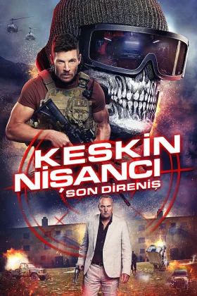 Keskin Nişancı: Son Direniş - Sniper: The Last Stand