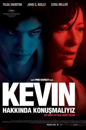 Kevin Hakkında Konuşmalıyız - We Need to Talk About Kevin