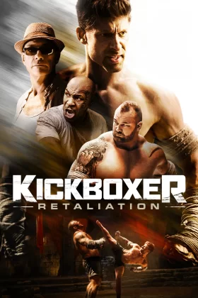 Kickboxer: Misilleme - Kickboxer: Retaliation