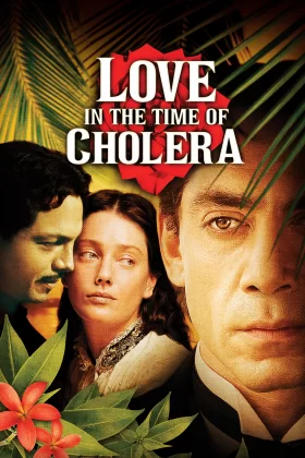 Kolera Günlerinde Aşk - Love in the Time of Cholera