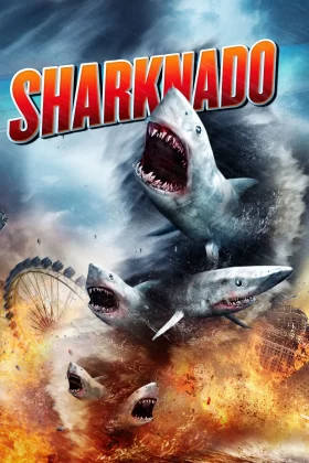 Köpek Balığı İstilası - Sharknado