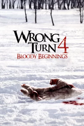 Korku Kapanı 4: Kanlı Başlangıç - Wrong Turn 4: Bloody Beginnings