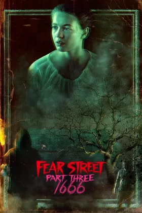 Korku Sokağı 3. Kısım: 1666 - Fear Street: 1666