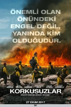 Korkusuzlar - Only the Brave