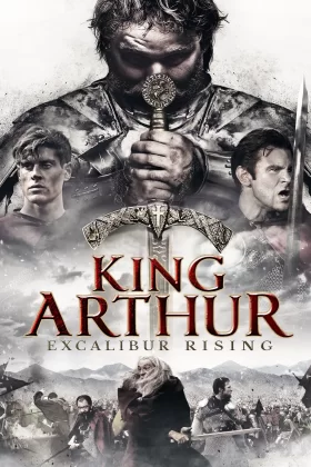 Kral Arthur: Excalibur Yükseliyor - King Arthur: Excalibur Rising