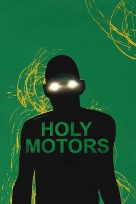 Kutsal Motorlar - Holy Motors