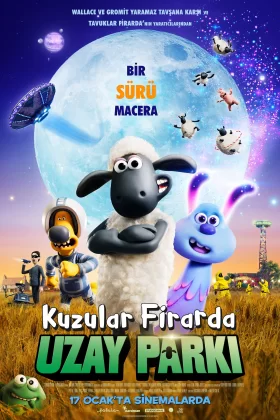 Kuzular Firarda: Uzay Parkı - A Shaun the Sheep Movie: Farmageddon