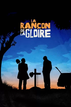 Şöhret Uğruna - La Rançon De La Gloire 