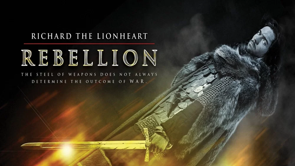 Aslan Yürekli Richard İsyan - Richard the Lionheart: Rebellion
