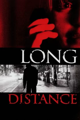 Uzun Mesafe - Long Distance 