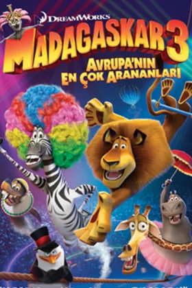 Madagaskar 3: Avrupa'nın En Çok Arananları - Madagascar 3: Europe's Most Wanted