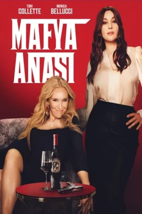 Mafya Anası - Mafia Mamma