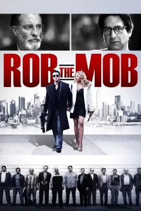 Mafyayı Soy - Rob the Mob
