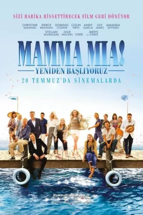 Mamma Mia!: Yeniden Başlıyoruz - Mamma Mia! Here We Go Again
