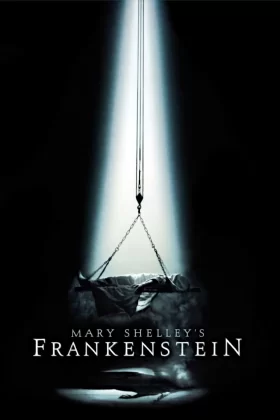Frankenstein - Mary Shelley's Frankenstein 