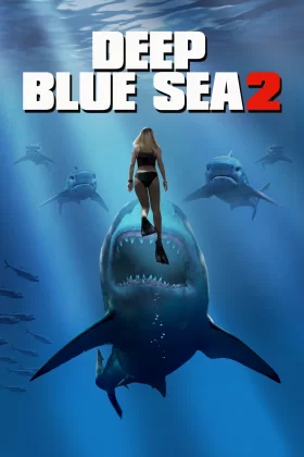 Mavi Korku 2 - Deep Blue Sea 2