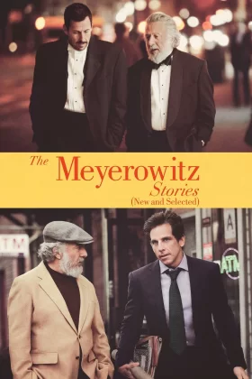 Meyerowitz Hikâyeleri (Yeni ve Seçilmiş) - The Meyerowitz Stories (New and Selected)