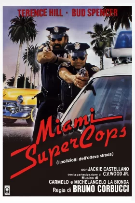 Miami Süper Polisleri - Miami Supercops