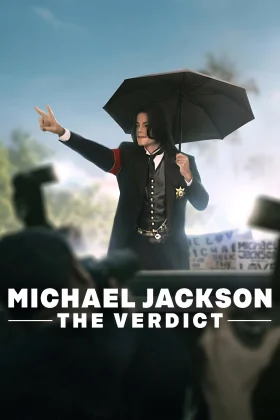 Michael Jackson: Hüküm - Michael Jackson: The Verdict